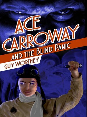cover image of Ace Carroway and the Blind Panic